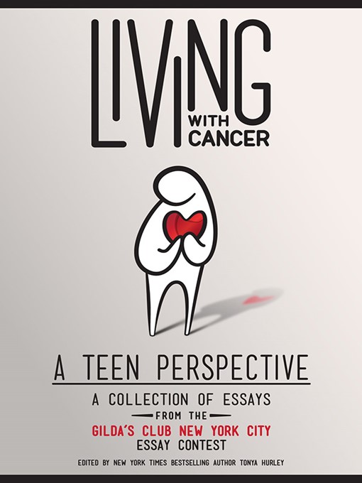 Title details for Living With Cancer by Tonya Hurley - Available